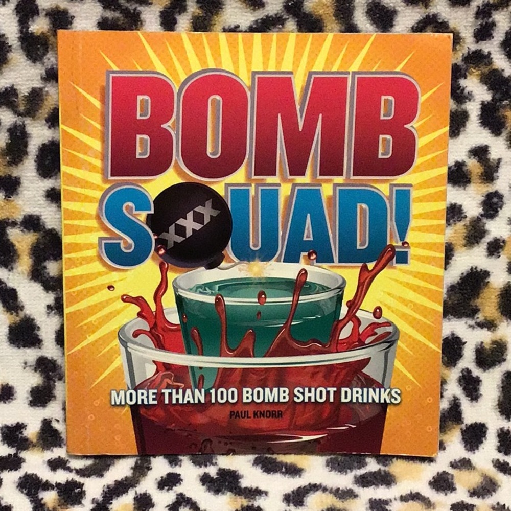 Bomb Squad Shot Recipe Book